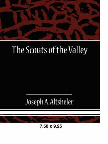 Cover image for The Scouts of the Valley