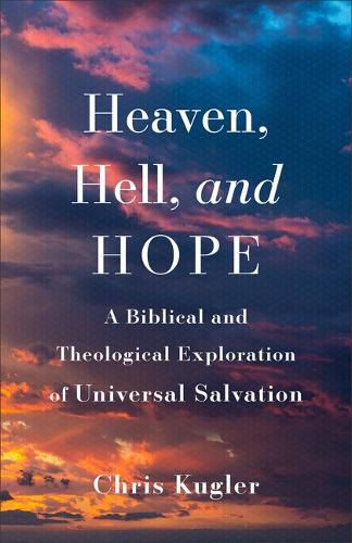 Cover image for Heaven, Hell, and Hope