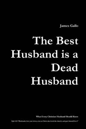 Cover image for The Best Husband is a Dead Husband