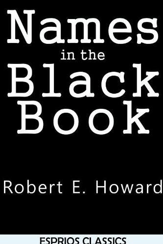 Cover image for Names in the Black Book (Esprios Classics)