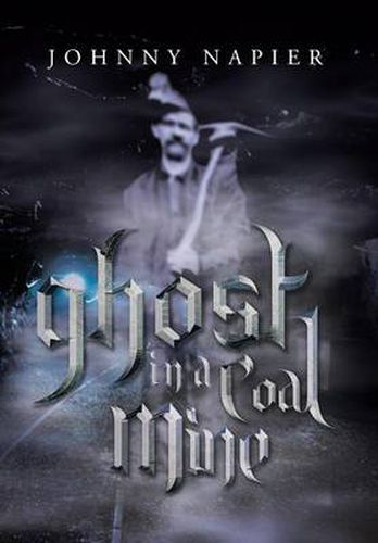 Cover image for Ghost in a Coal Mine