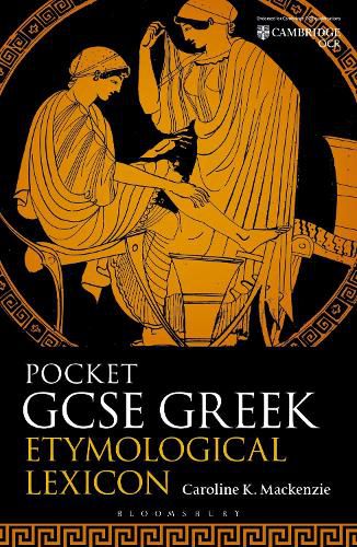 Cover image for Pocket GCSE Greek Etymological Lexicon