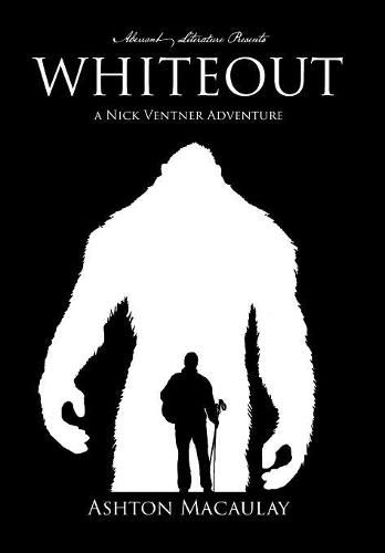 Cover image for Whiteout: A Nick Ventner Adventure