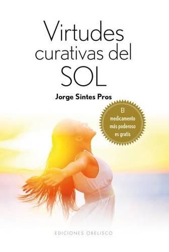 Cover image for Virtudes Curativas del Sol