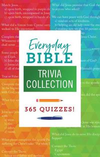 Cover image for Everyday Bible Trivia Collection: 365 Quizzes!