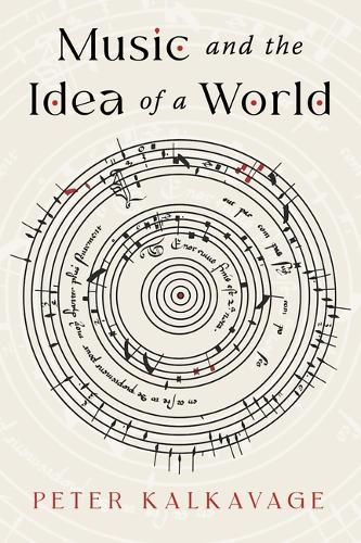 Cover image for Music and the Idea of a World