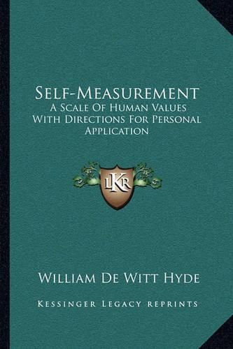 Self-Measurement: A Scale of Human Values with Directions for Personal Application