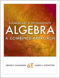 Cover image for Elementary and Intermediate Algebra: A Combined Approach