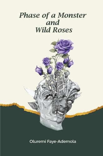 Cover image for Phase of a Monster and Wild Roses