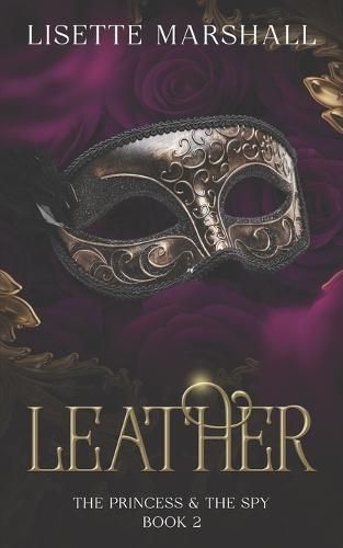Cover image for Leather: A Steamy Medieval Fantasy Romance