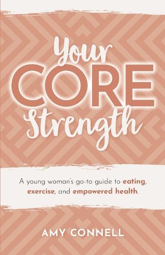 Your CORE Strength