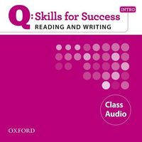 Cover image for Q Skills for Success Reading and Writing: Intro: Class CD