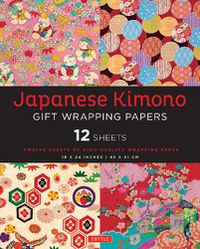 Cover image for Japanese Kimono Gift Wrapping Papers - 12 Sheets: 18 x 24 inch (45 x 61 cm) Wrapping Paper