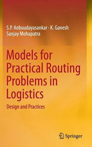 Cover image for Models for Practical Routing Problems in Logistics: Design and Practices