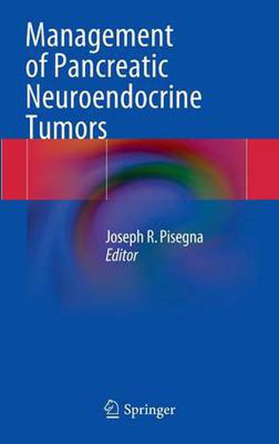 Cover image for Management of Pancreatic Neuroendocrine Tumors