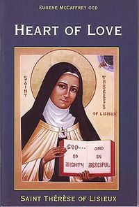 Cover image for Heart of Love: Saint Therese of Lisieux