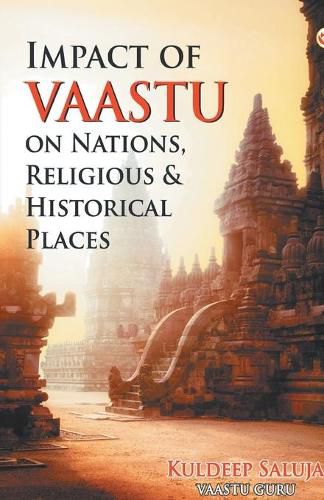 Cover image for Impact of Vaastu on Nations, Religious & Historical Places