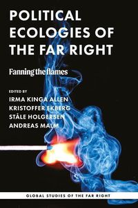 Cover image for Political Ecologies of the Far Right