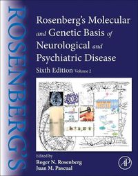 Cover image for Rosenberg's Molecular and Genetic Basis of Neurological and Psychiatric Disease