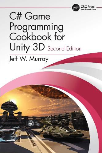 Cover image for C# Game Programming Cookbook for Unity 3D