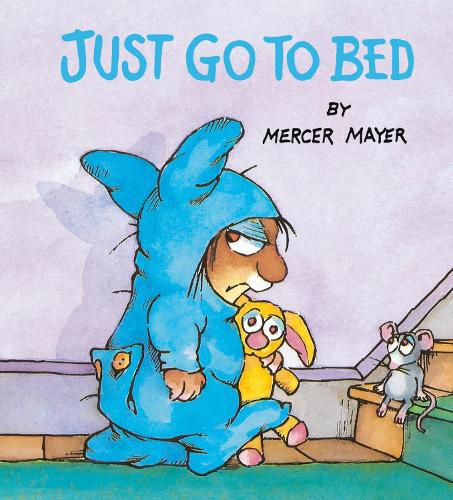 Cover image for Just Go to Bed (Little Critter)