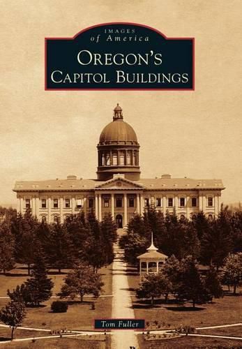 Cover image for Oregon's Capitol Buildings