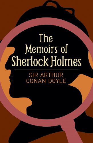 Cover image for The Memoirs of Sherlock Holmes