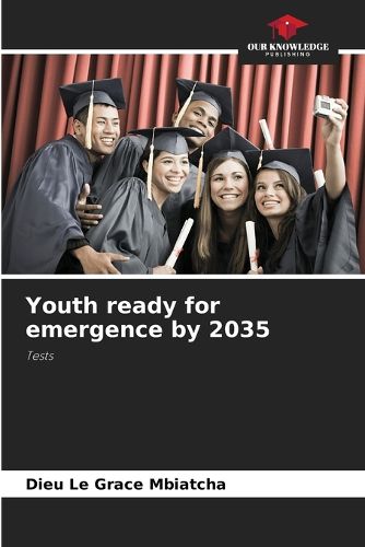 Cover image for Youth ready for emergence by 2035