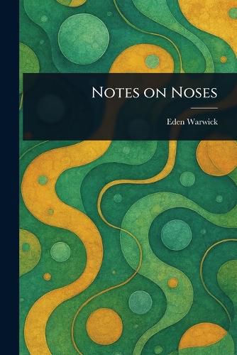 Cover image for Notes on Noses