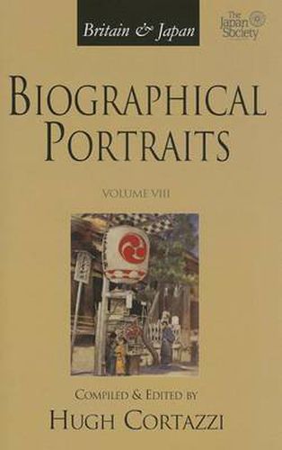 Cover image for Britain and Japan: Biographical Portraits, Vol. VIII