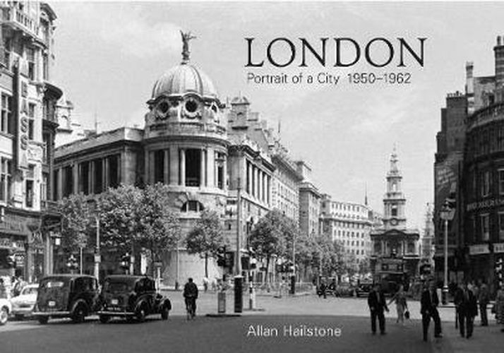 Cover image for London Portrait of a City 1950-1962