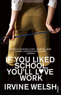 Cover image for If You Liked School, You'll Love Work