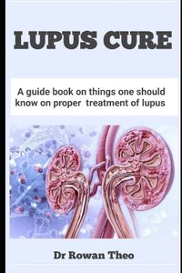 Cover image for Lupus Cure