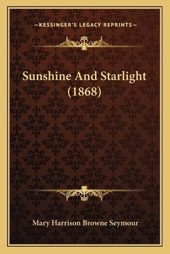 Sunshine and Starlight (1868)