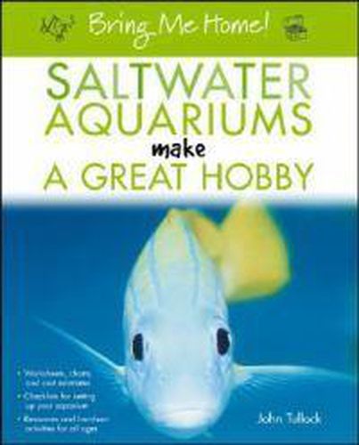 Cover image for Saltwater Aquariums Make a Great Hobby
