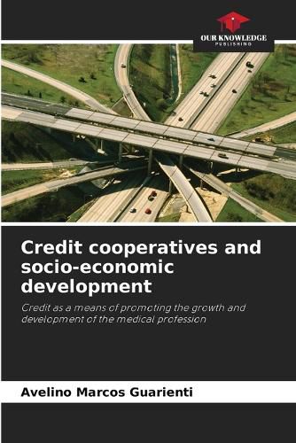 Cover image for Credit cooperatives and socio-economic development