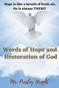 Cover image for Words of Hope and Restoration of God