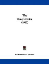 Cover image for The King's Easter (1912)