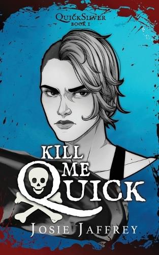 Cover image for Kill Me Quick