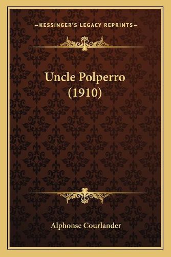Cover image for Uncle Polperro (1910)