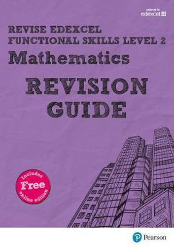 Cover image for Pearson REVISE Edexcel Functional Skills Maths Level 2 Revision Guide: for home learning