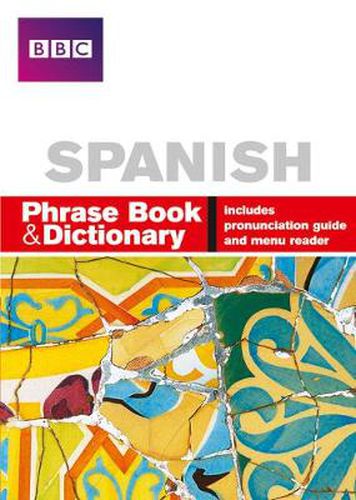 Cover image for BBC SPANISH PHRASE BOOK & DICTIONARY