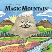 Cover image for A Song and Story of Magic Mountain