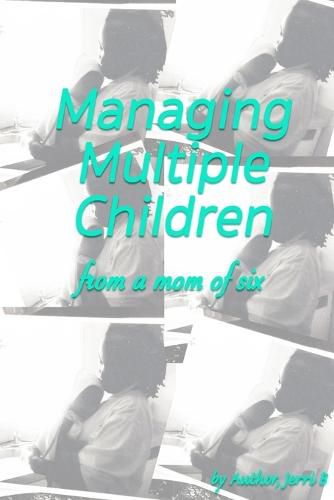 Cover image for Managing Multiple Children