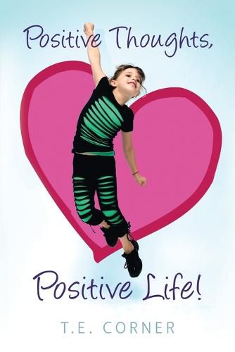 Cover image for Positive Thoughts, Positive Life!