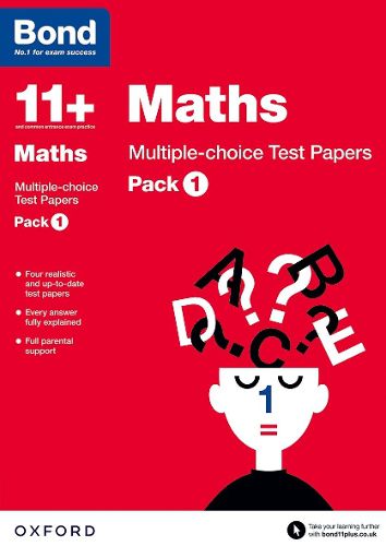 Bond 11+: Maths: Multiple-choice Test Papers: Pack 1