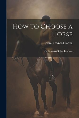 Cover image for How to Choose a Horse