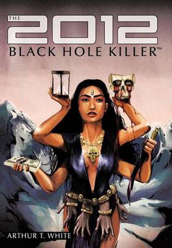 Cover image for The 2012 Black Hole Killer