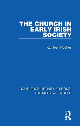 Cover image for The Church in Early Irish Society