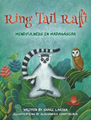 Cover image for Ring Tail Raffi: Mindfulness in Madagascar